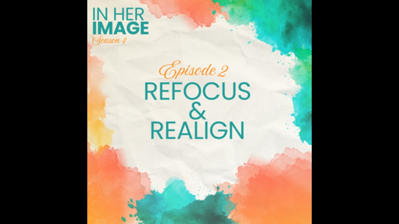 Refocus & Realign with Melissa Cohick