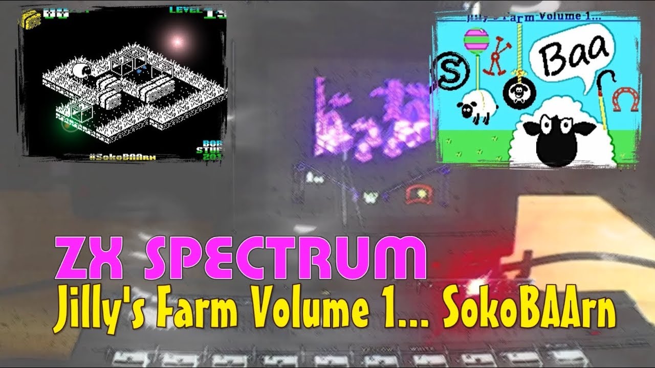ZX Spectrum -=Jilly's Farm Volume 1... SokoBAArn=-