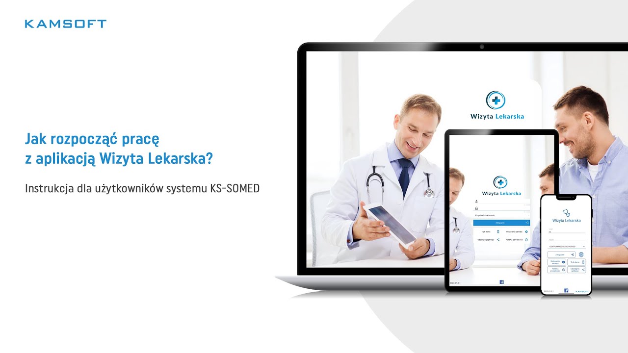Rozpoczęcie pracy z aplikacją Wizyta Lekarska w KS-SOMED