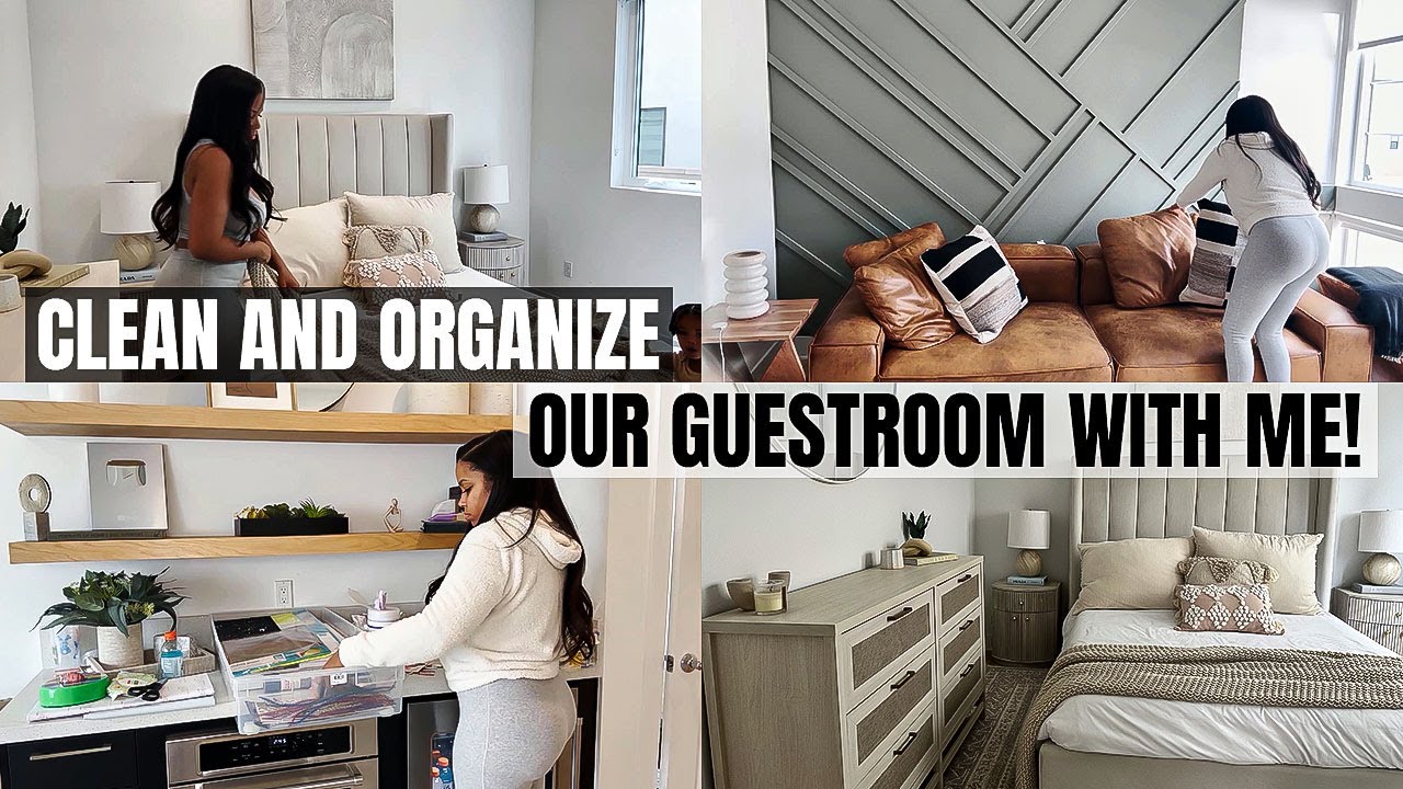 CLEAN AND ORGANIZE OUR GUEST ROOM WITH ME!