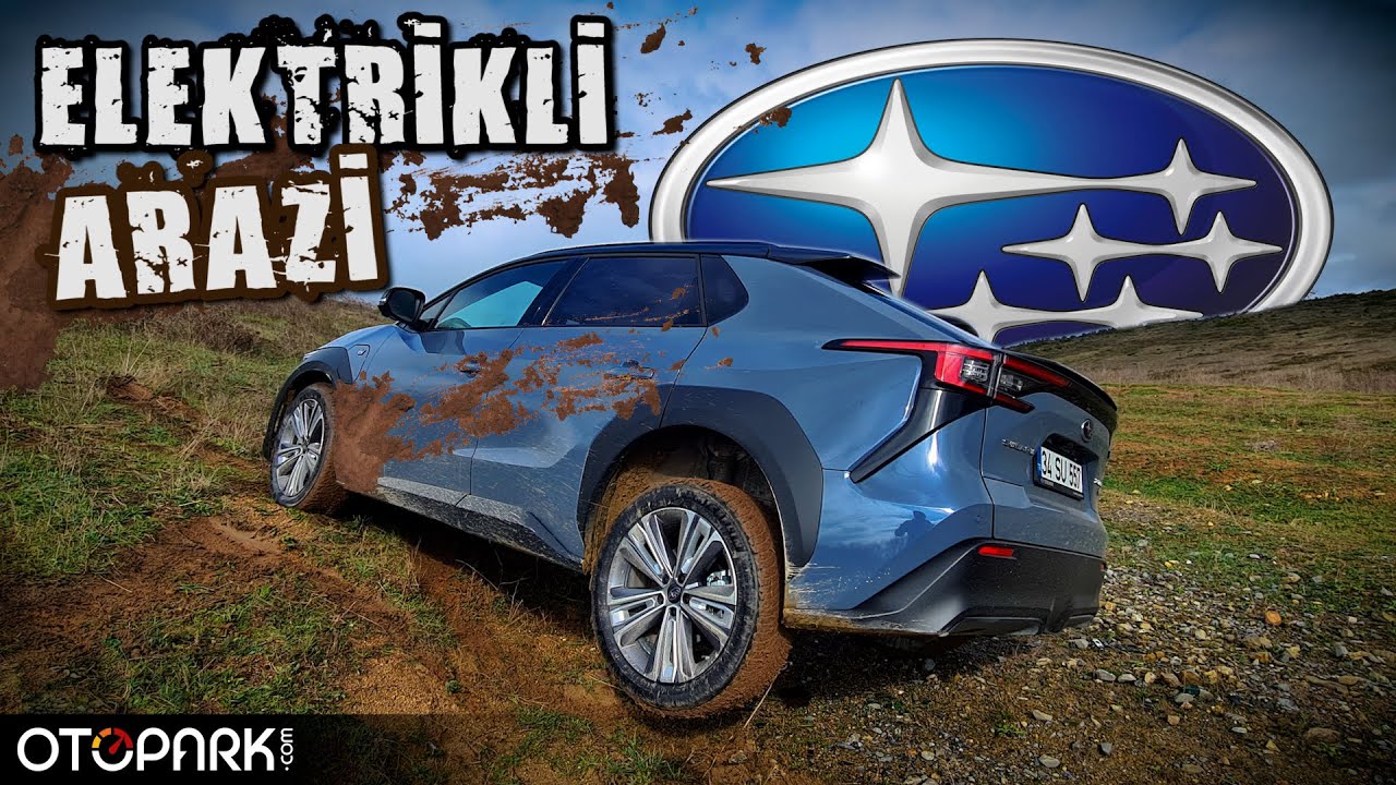 Subaru Solterra | Elektrikli arabayla offroad yapmak | Otopark.com