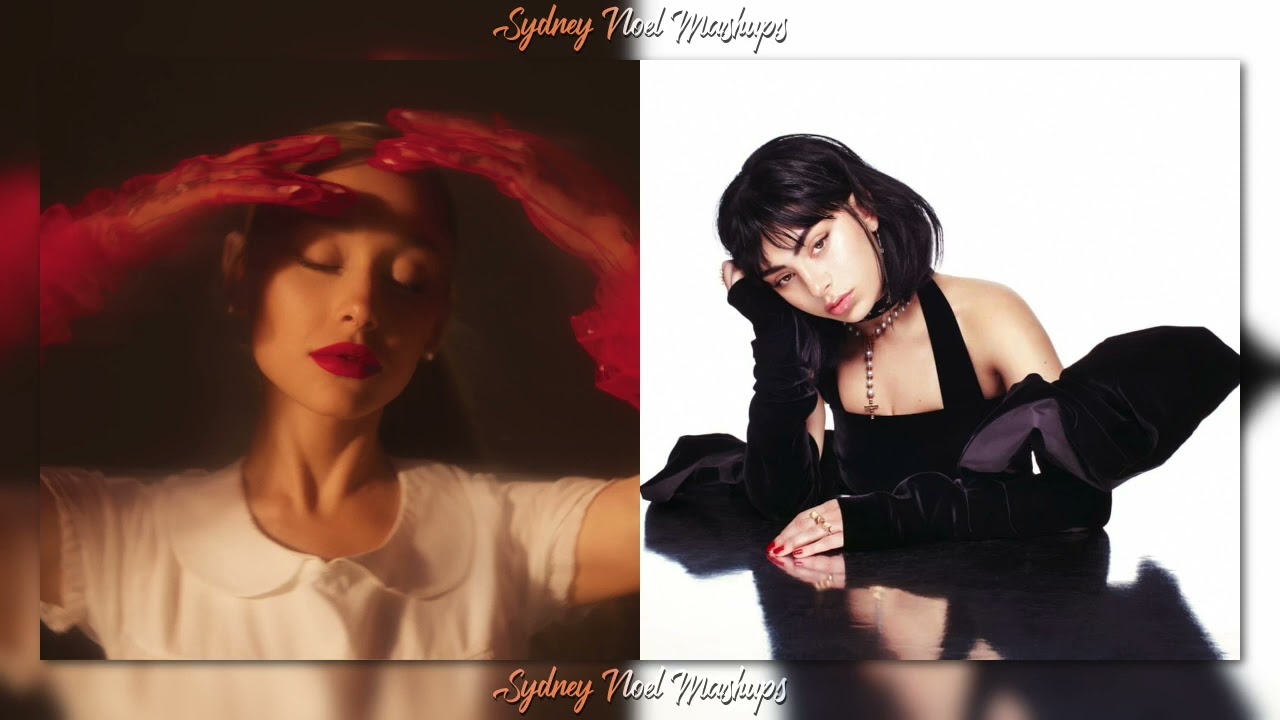 Ariana Grande vs. Charli XCX x Carly Rae Jepsen - Backseat Love (Sydney Noel Mashup)