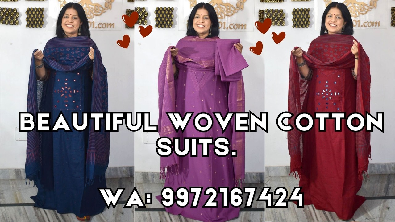 21Feb Beautiful Woven COTTON suits. WA 9972167424 - India1001