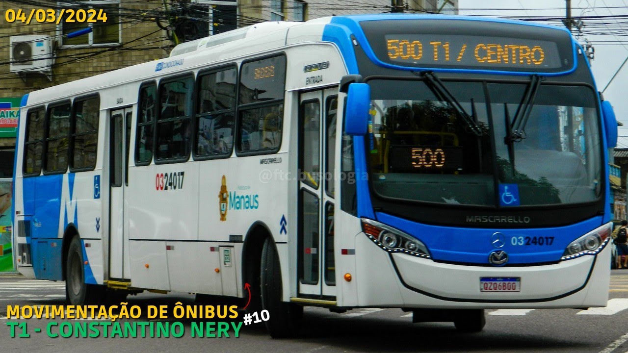 Movimentação de Ônibus #10 | Terminal 1 - Constantino Nery (Manaus-AM) | 04/03/2024