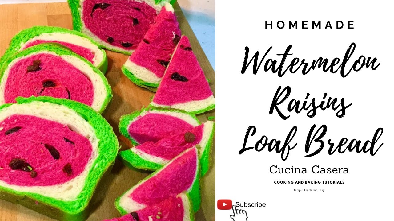 Watermelon Raisins Loaf Bread/ HOW TO MAKE WATERMELON BREAD