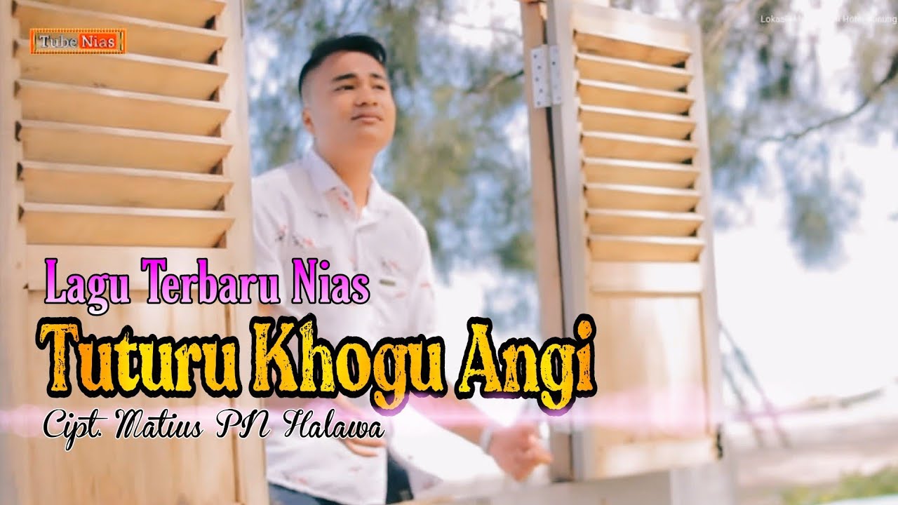 Terbaru! Tuturu khògu Angi/Lagu nias terbaru/Selsus Waruwu, Syair Matius PN Halawa / Tube Nias Music