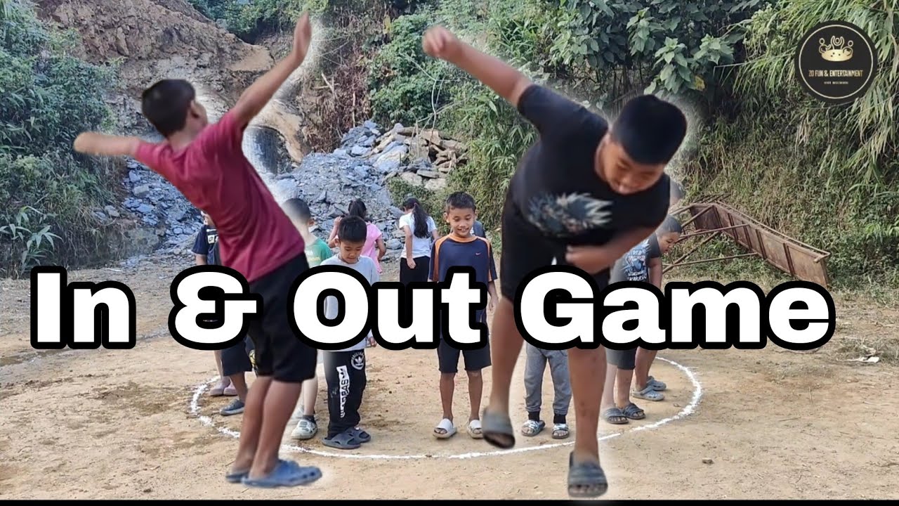 In & Out Game / Mizo naupang infiam / kan hlim hle 😇
