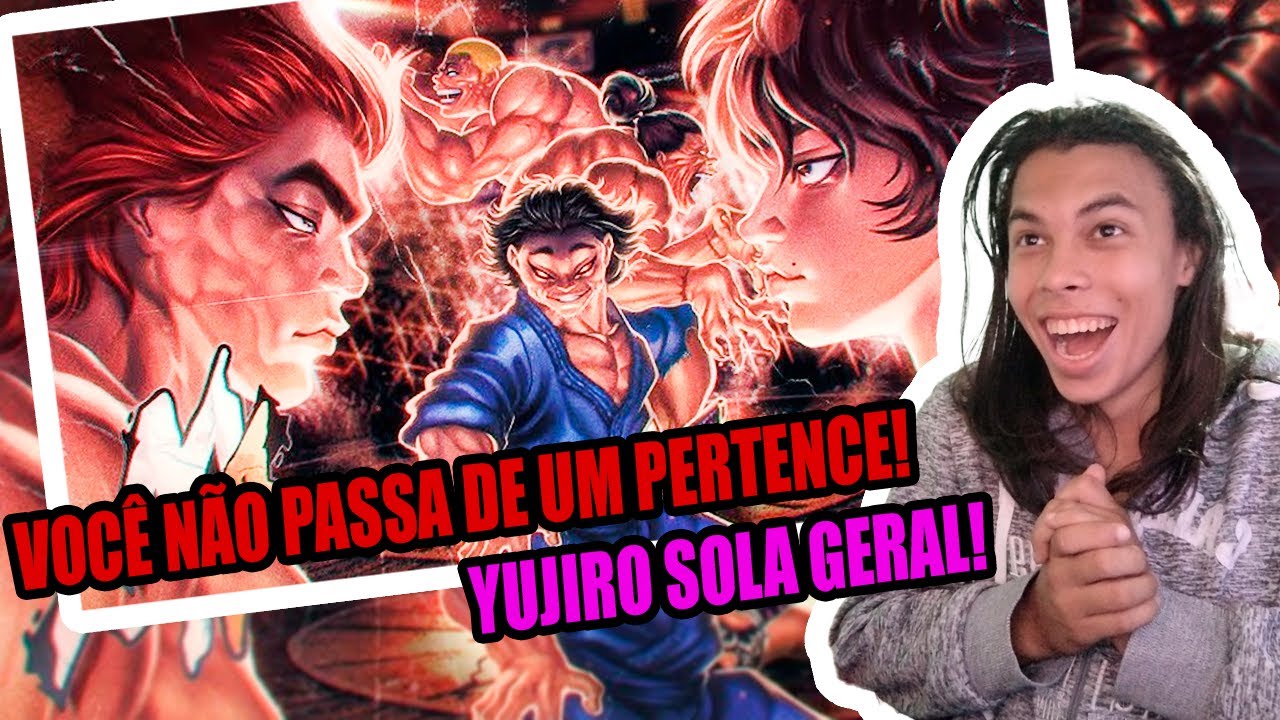 YUJIRO GOAT Reagindo M4rkim - Os Cinco Mais Fortes (Baki the Grappler) (TA INCRIVEL MARKIN MUITO PK)