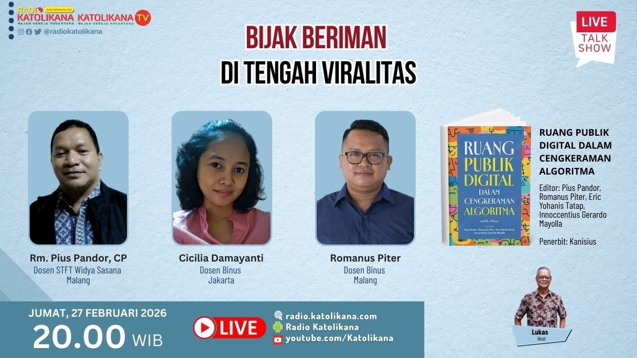 BIJAK BERIMAN DI TENGAH VIRALITAS