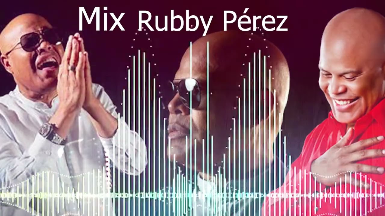 Los mejores exitos de Rubby Perez Mix