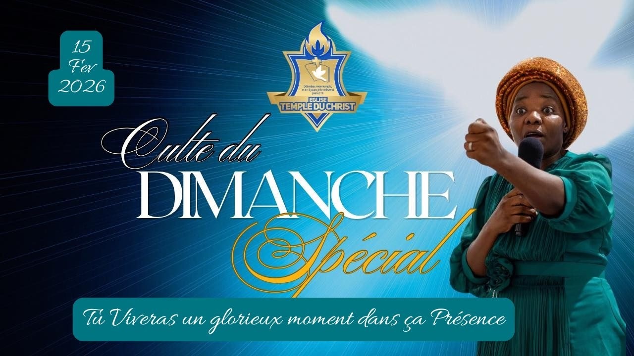 BIENVENUE A NOTRE CULTE SPECIAL DU DIMANCHE