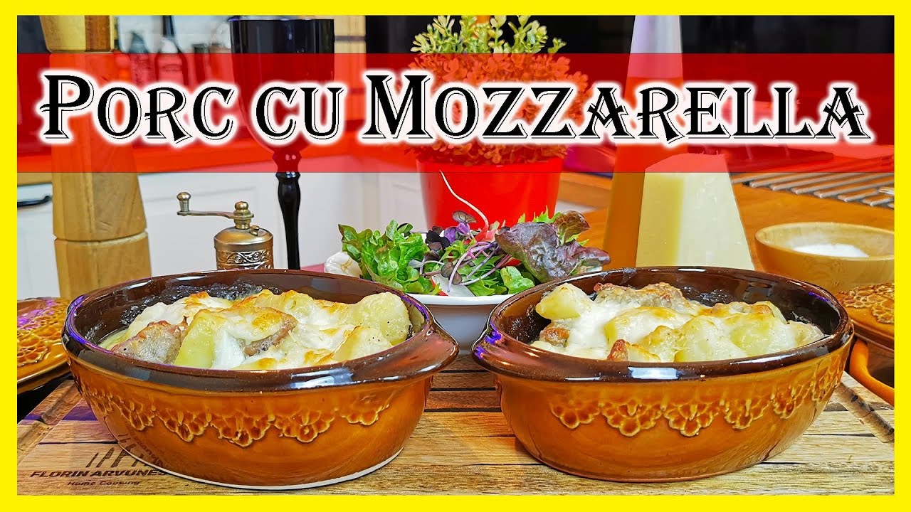 ❗Muschiulet de Porc❗La Cuptor ❗cu Mozzarella si Cartofi - Porc Gratinat - Chef Florin Arvunescu