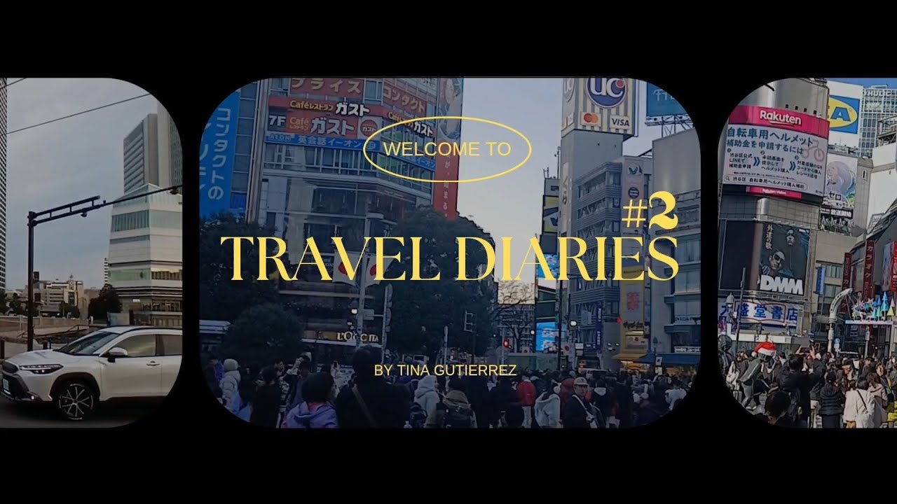 TRAVEL DIARIES PART #2 || TOKYO JAPAN || TINA GUTIERREZ