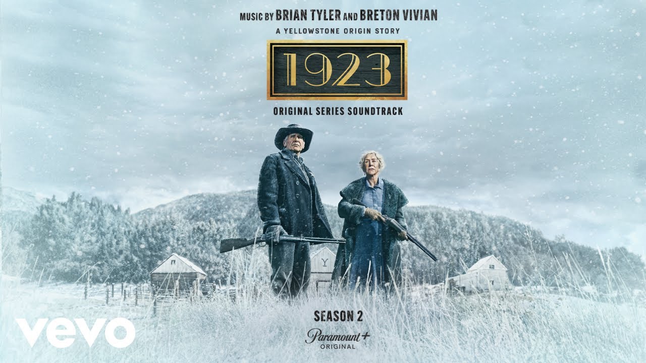 Brian Tyler, Breton Vivian - Journey's End | 1923 (Original Series Soundtrack), Season 2