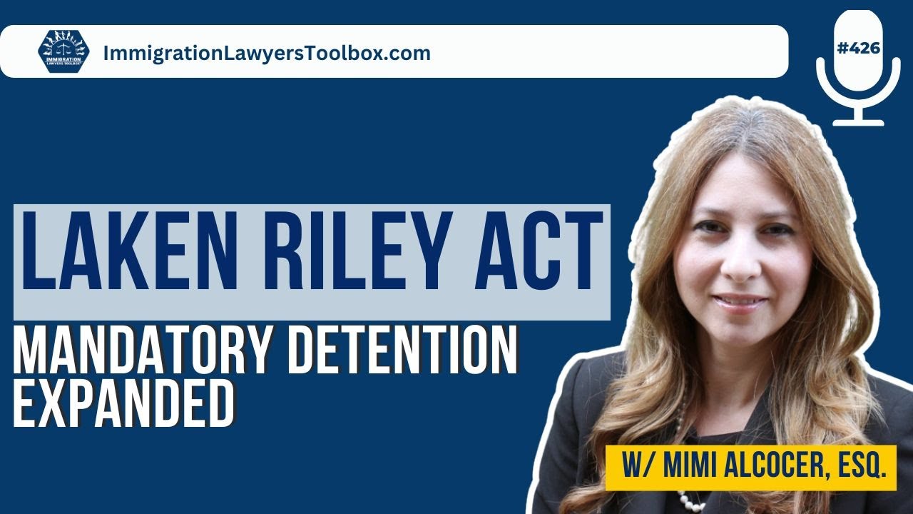 Laken Riley Act: Mandatory Detention Expanded