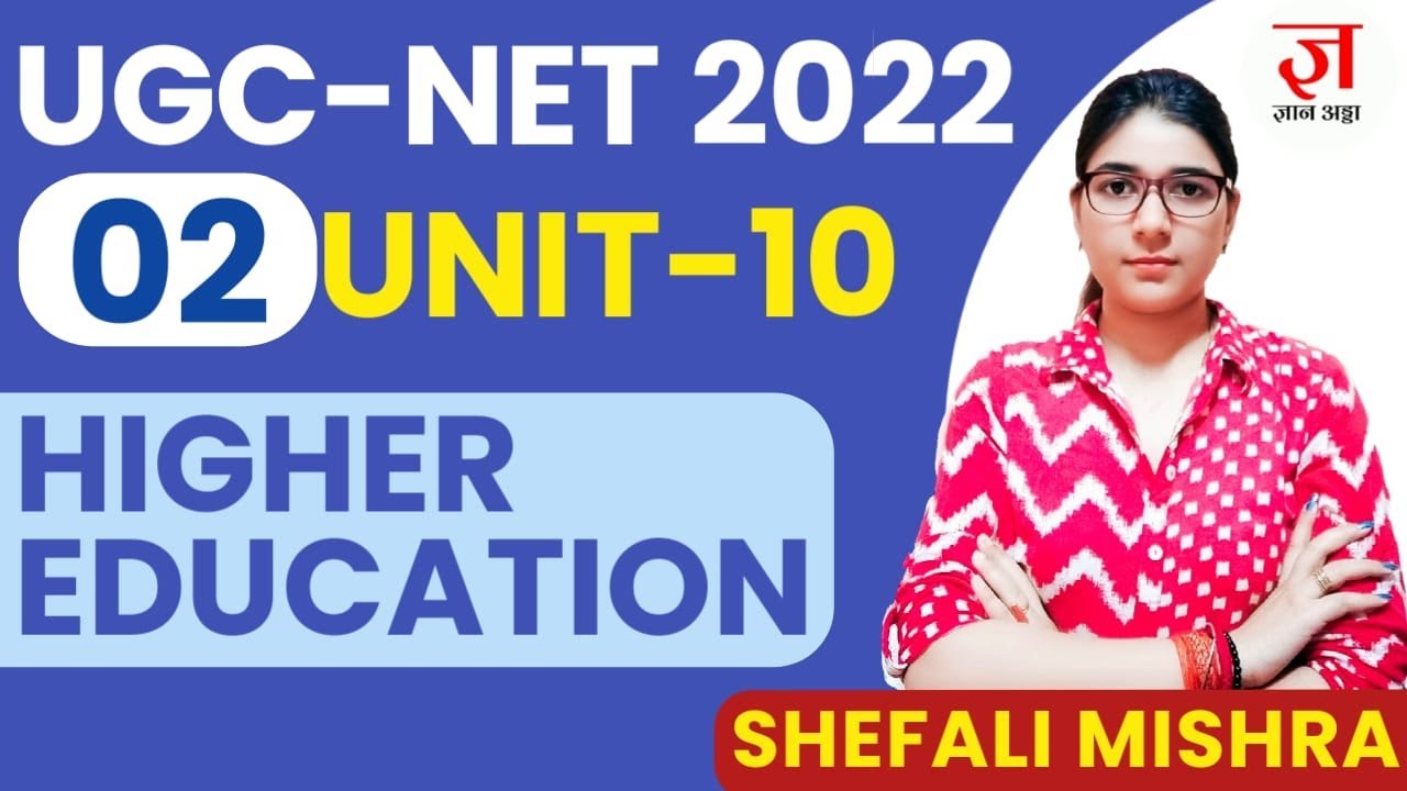 UGC NET-2022 | Higher Education by SHEFALI MISHRA | PAPER 1 COMPLETE CRASH COURSE | CLASS 02