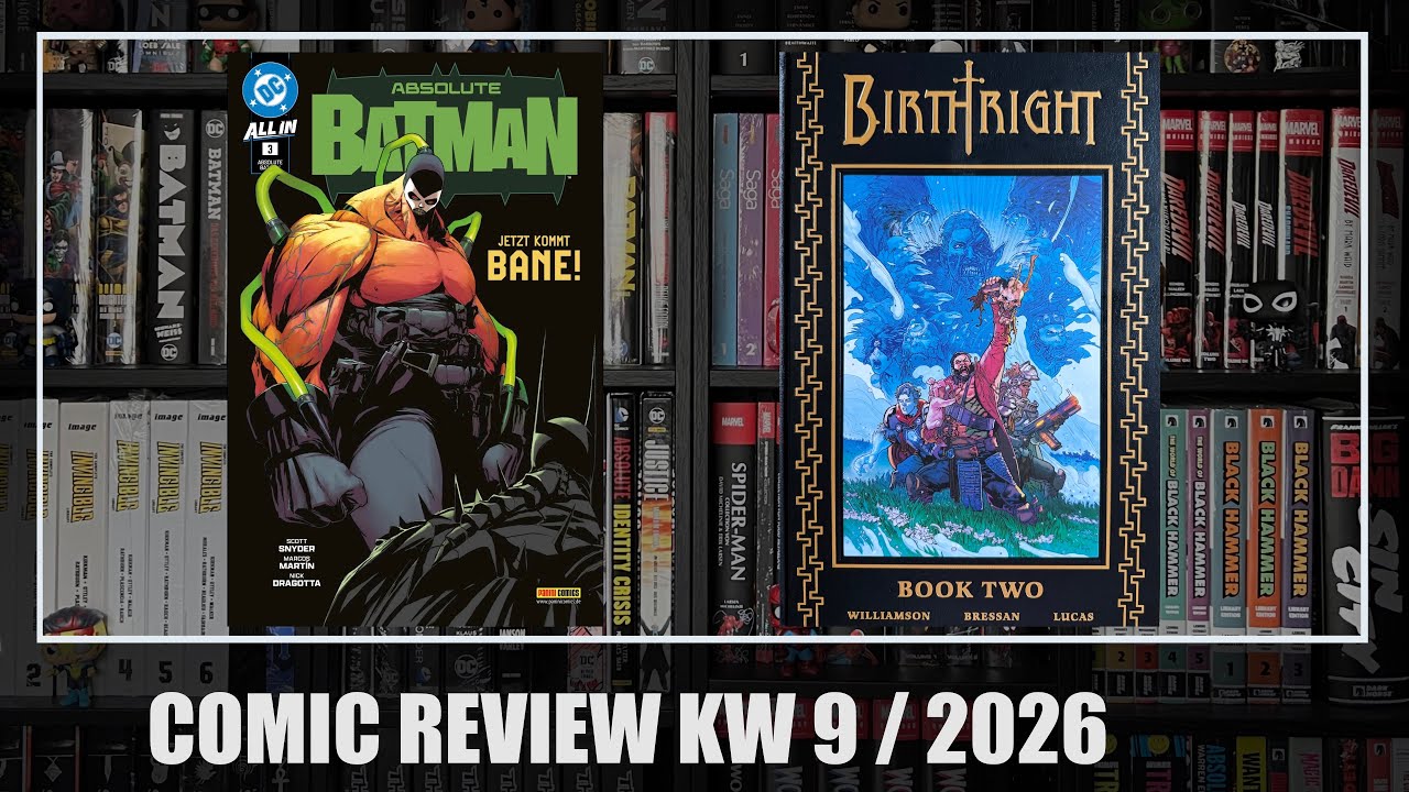 Comic Review KW 9 / 2026: Absolute Batman 3, Birthright Deluxe Book Two
