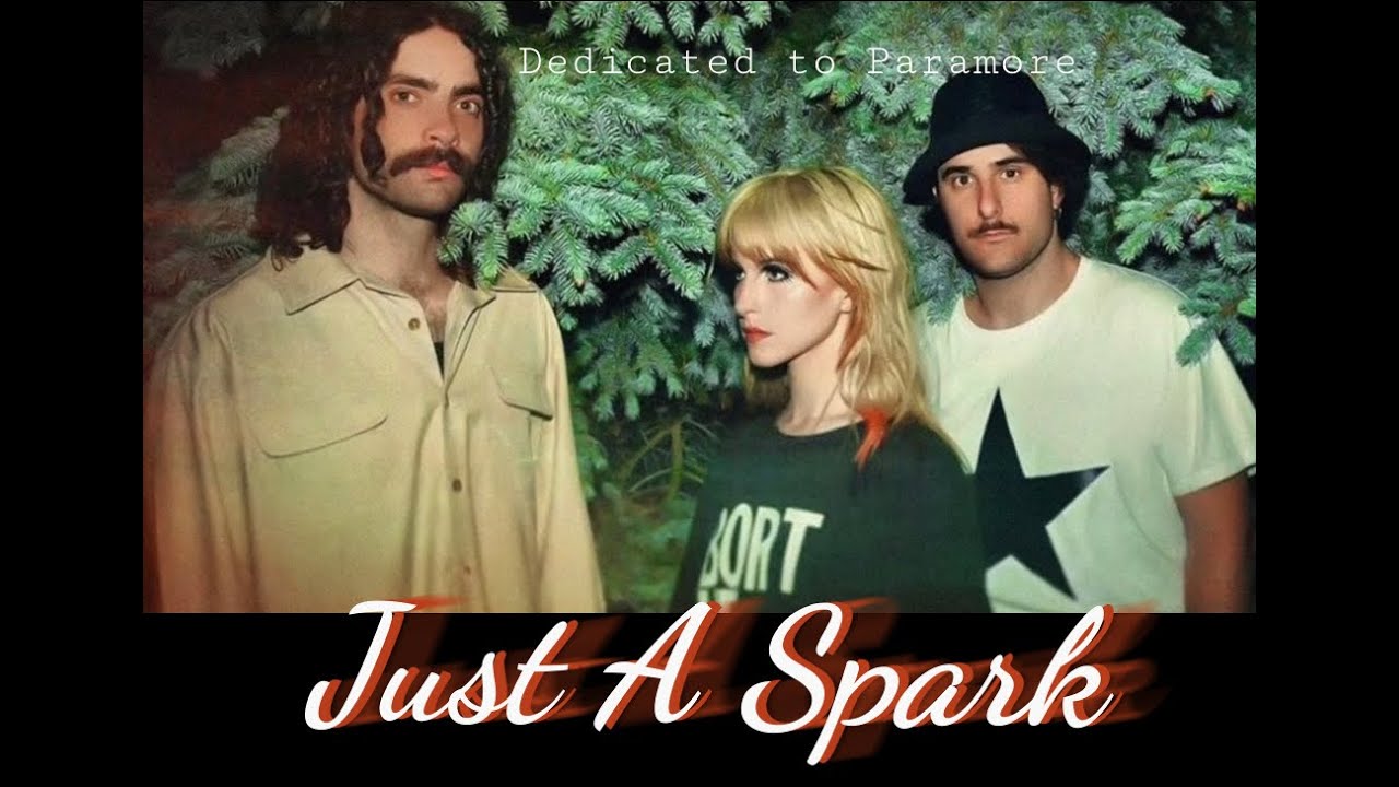 Just A Spark | Paramore Documentary