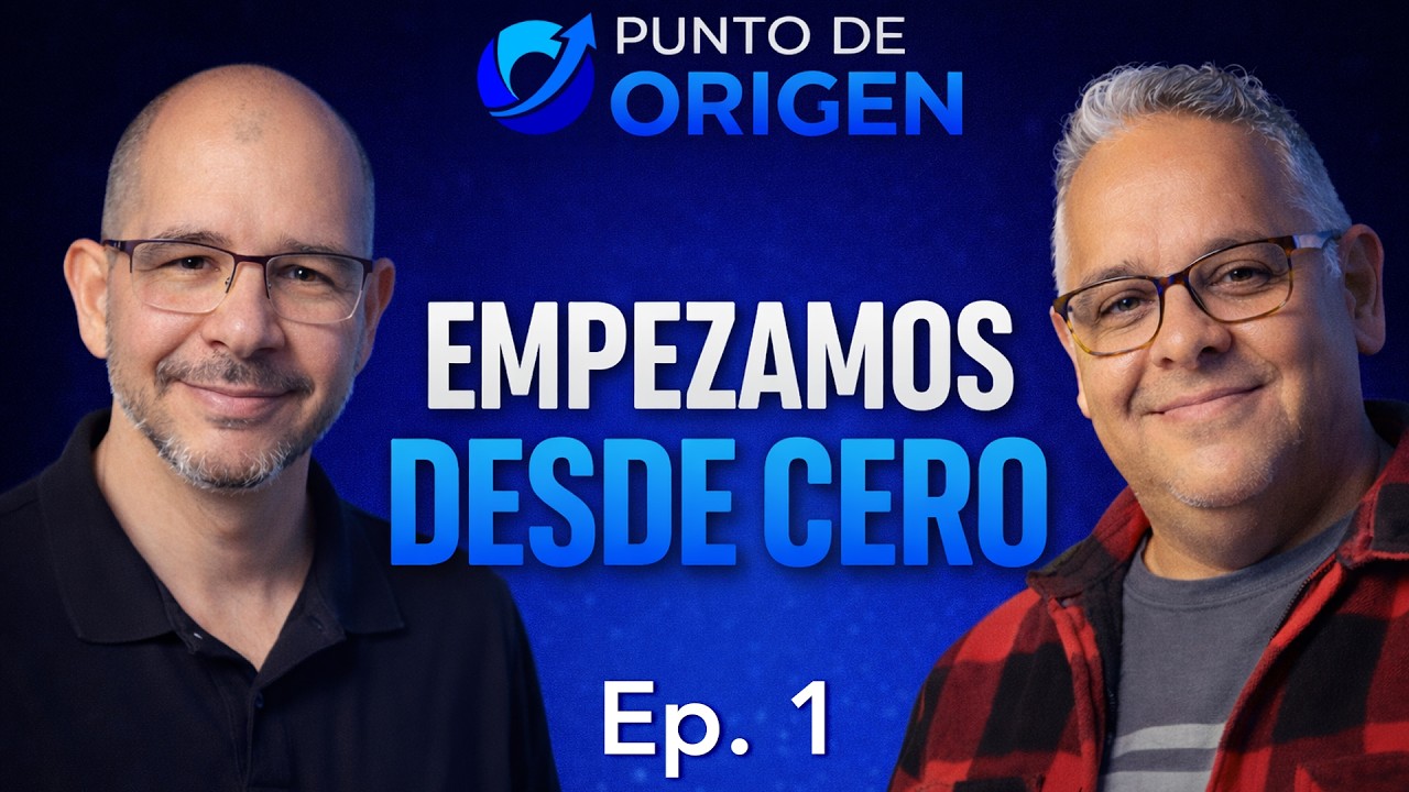 Empezamos desde cero: emigrar, emprender y crear Punto de Origen | Episodio 1