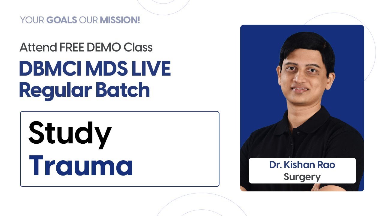 Dr. Kishan Rao | Surgery | Free Demo Class | DBMCI MDS