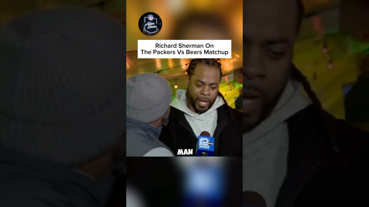 Richard Sherman On The Packers Vs Bears Matchup This Saturday