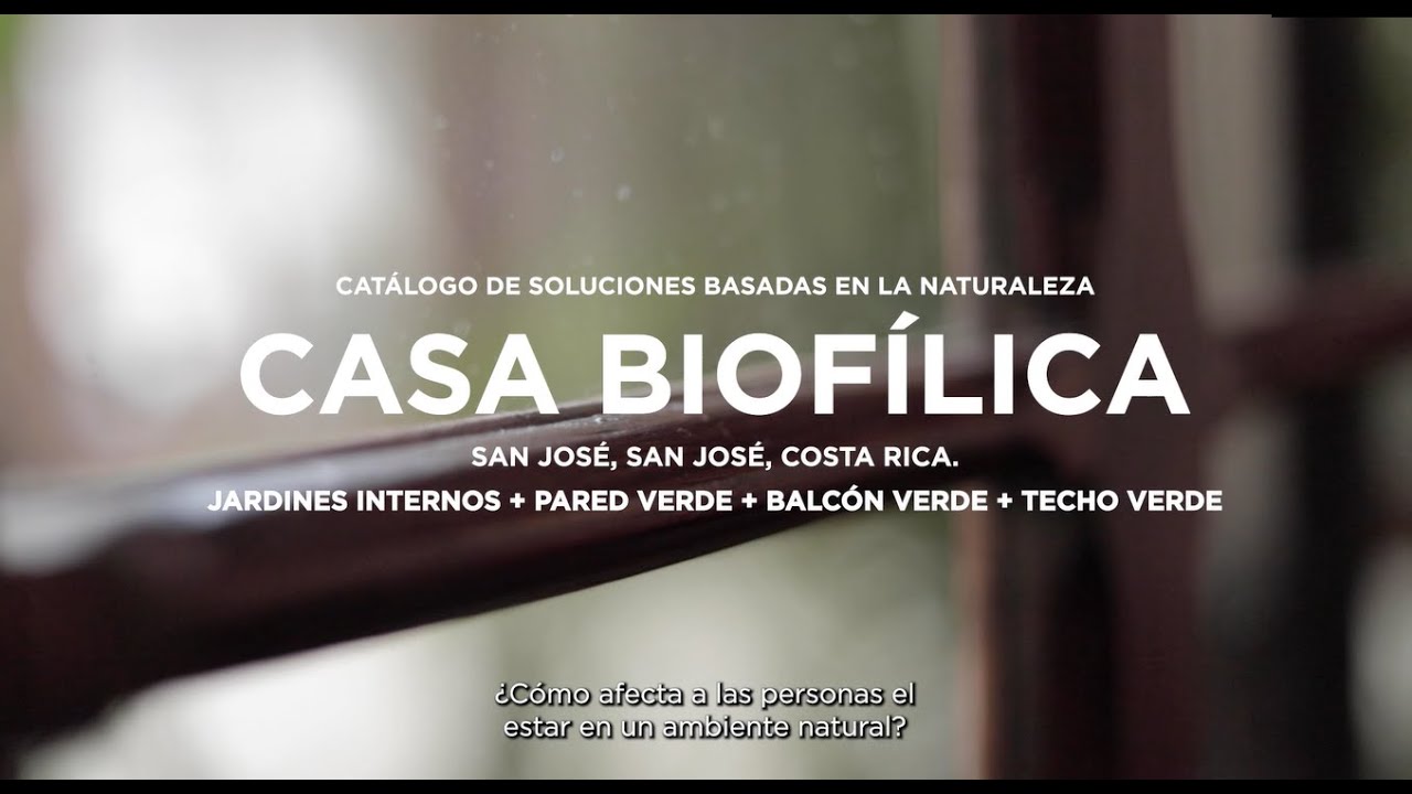 Catálogo de Soluciones basadas en la Naturaleza - Casa biofílica