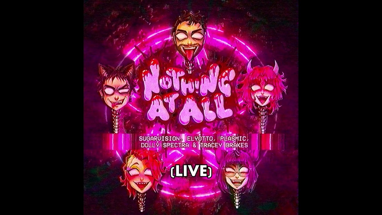 SugarVision - Nothing At All (Live)