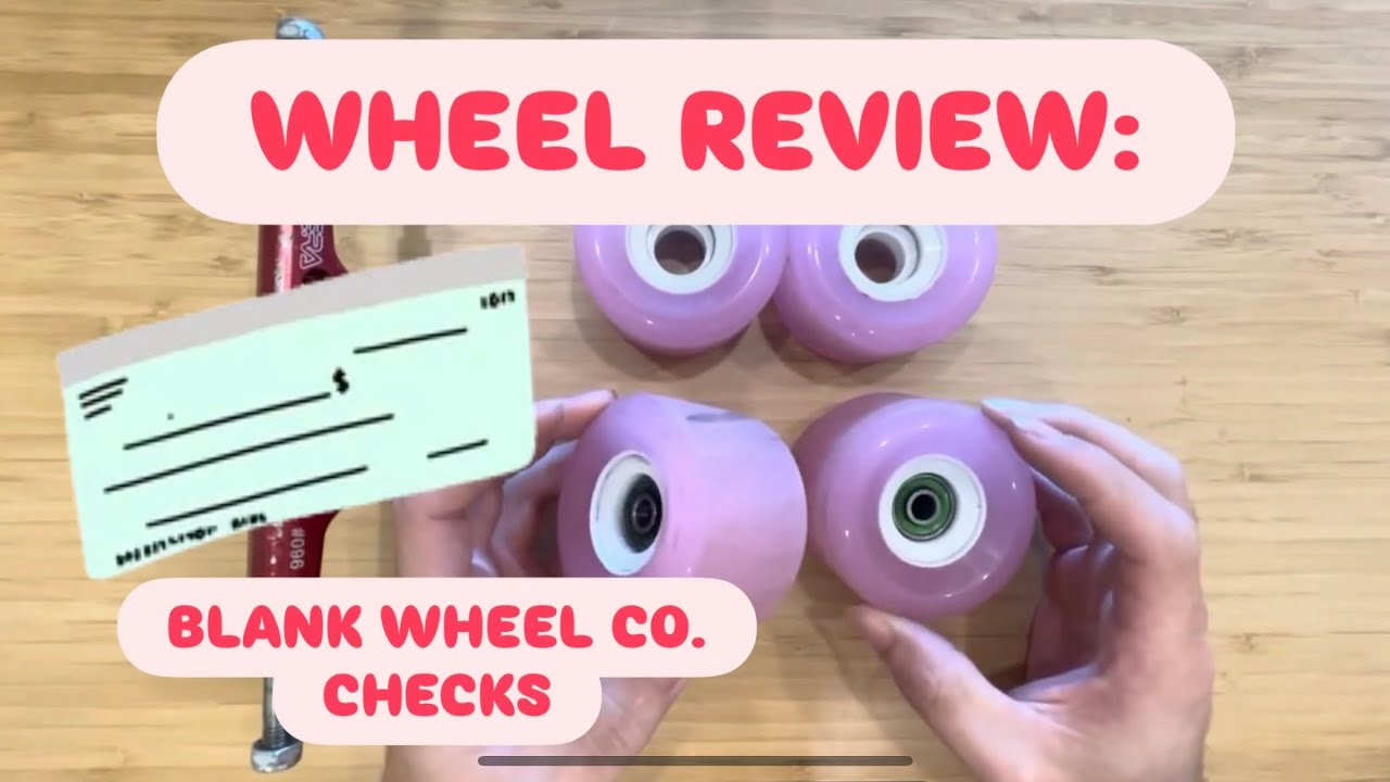 WHEEL REVIEW: Blank Wheel Co. Checks