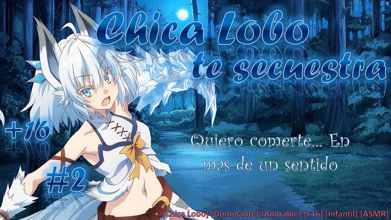 Chica Lobo te atrapa 2 (Asmr Roleplay) [Chica lobo, Dominante, Linda, traviesa, Bosque, Rio] [F4M]