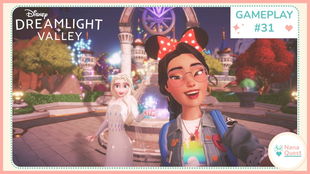 GAMEPLAY 31 | DISNEY DREAMLIGHT VALLEY