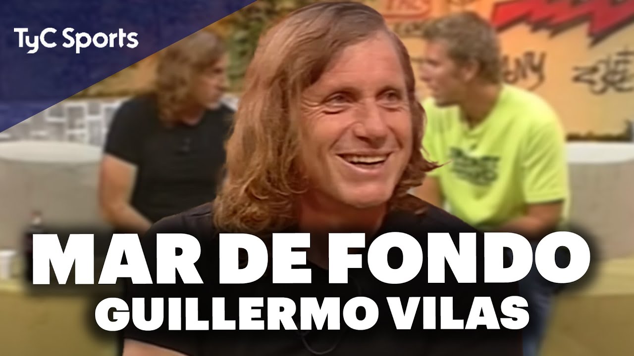 GUILLERMO VILAS EN  MAR DE FONDO 🔥⚽Completo | 2004