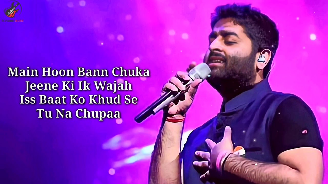 Tu Har Lamha Lyrics - Arijit Singh