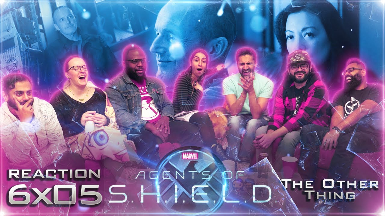 Agents of Shield - 6x5 The Other Thing - Group Reaction