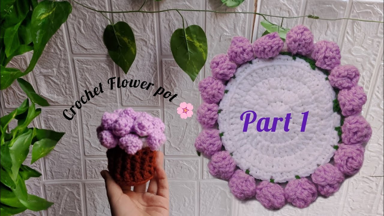 Crochet flower pot 🌸 | part 1 | flower pot tutorial | easy tutorial 🫶