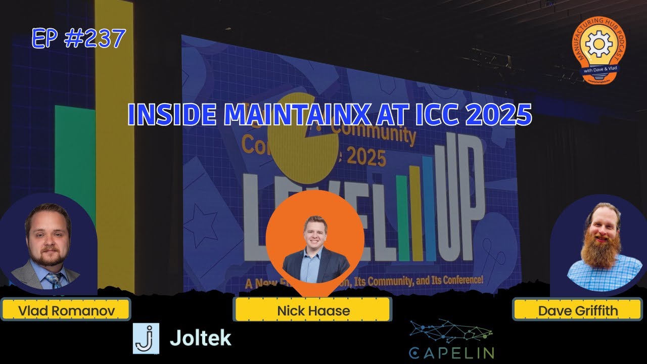 🚀 Inside ICC: Breaking Down Silos, CMMS+, and the Future of Connected Operations MFG HUB 237