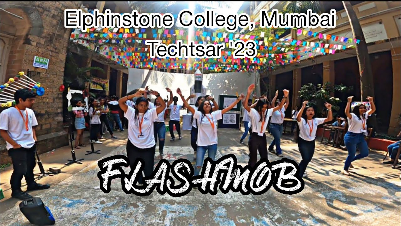 FLASHMOB |&bull;| Techtsar '23 |&bull;| Elphinstone College, Mumbai