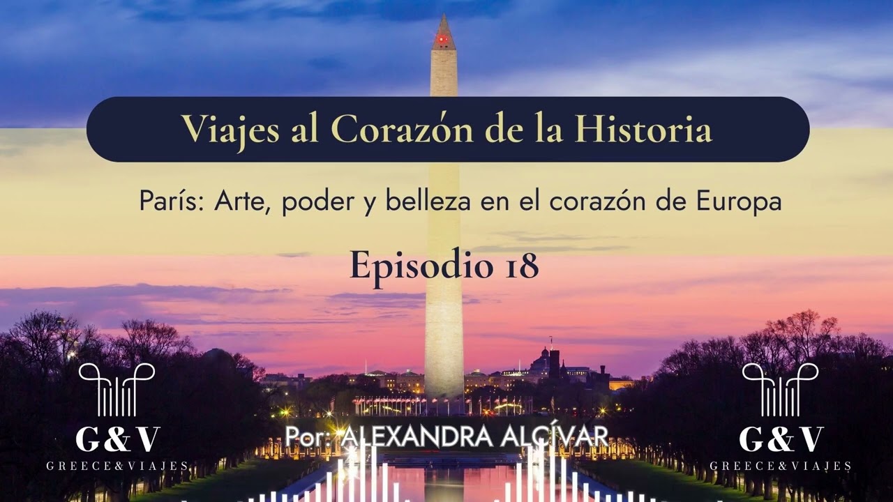 París: Arte, Poder y Belleza en el corazón de Europa