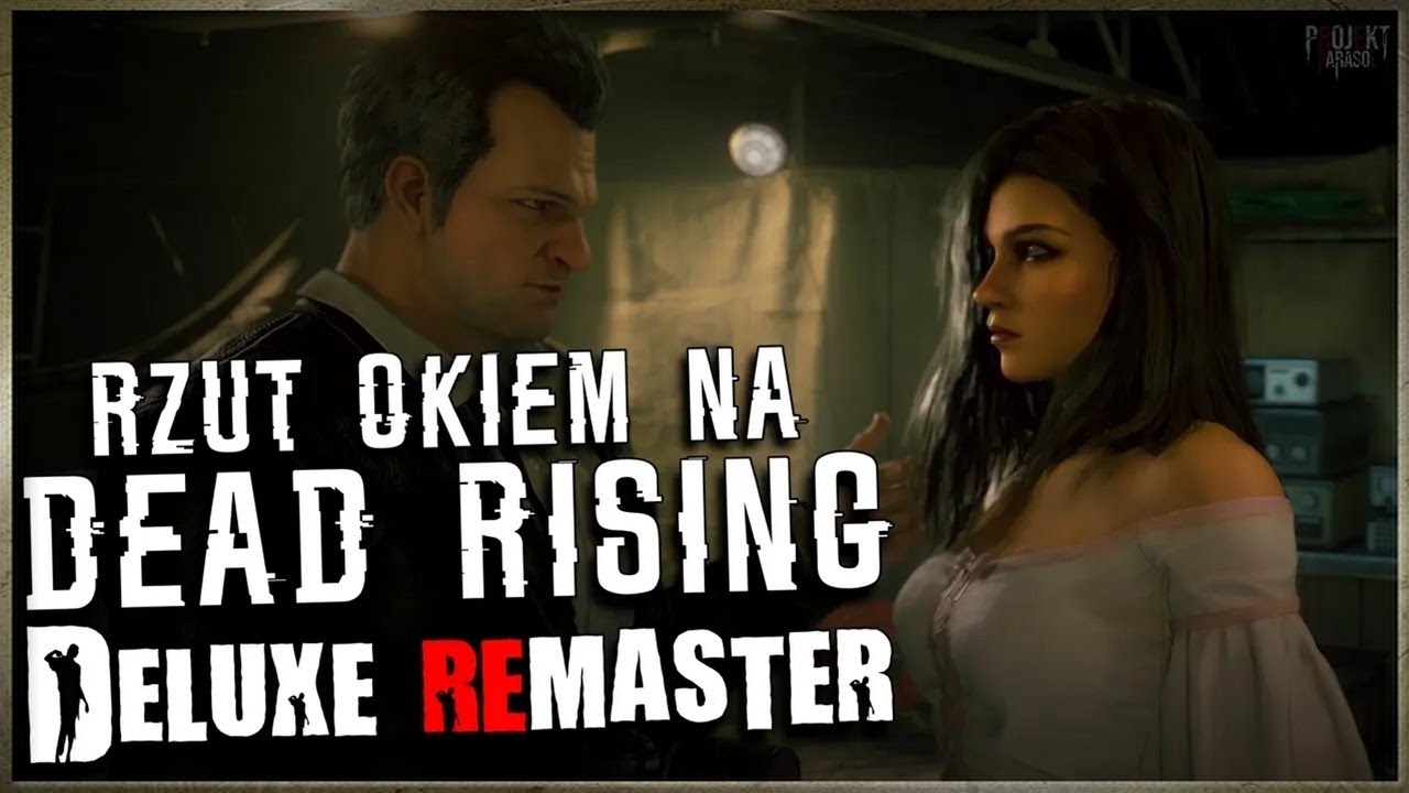 Dead Rising Deluxe Remaster II nieRZETELNA Recka?