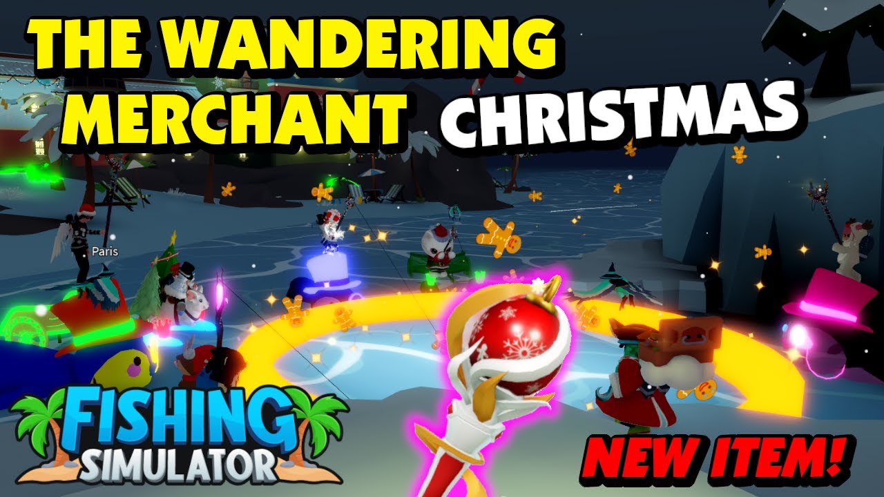 Fishing Simulator - Wandering Merchant - Christmas Bauble Rod