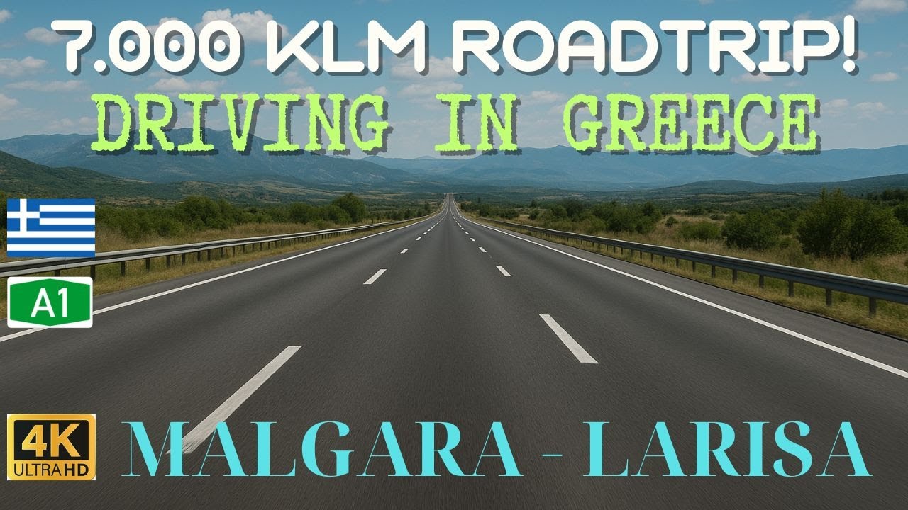 Driving in Greece 🇬🇷 | Malgara → Larissa | 4K Real Time