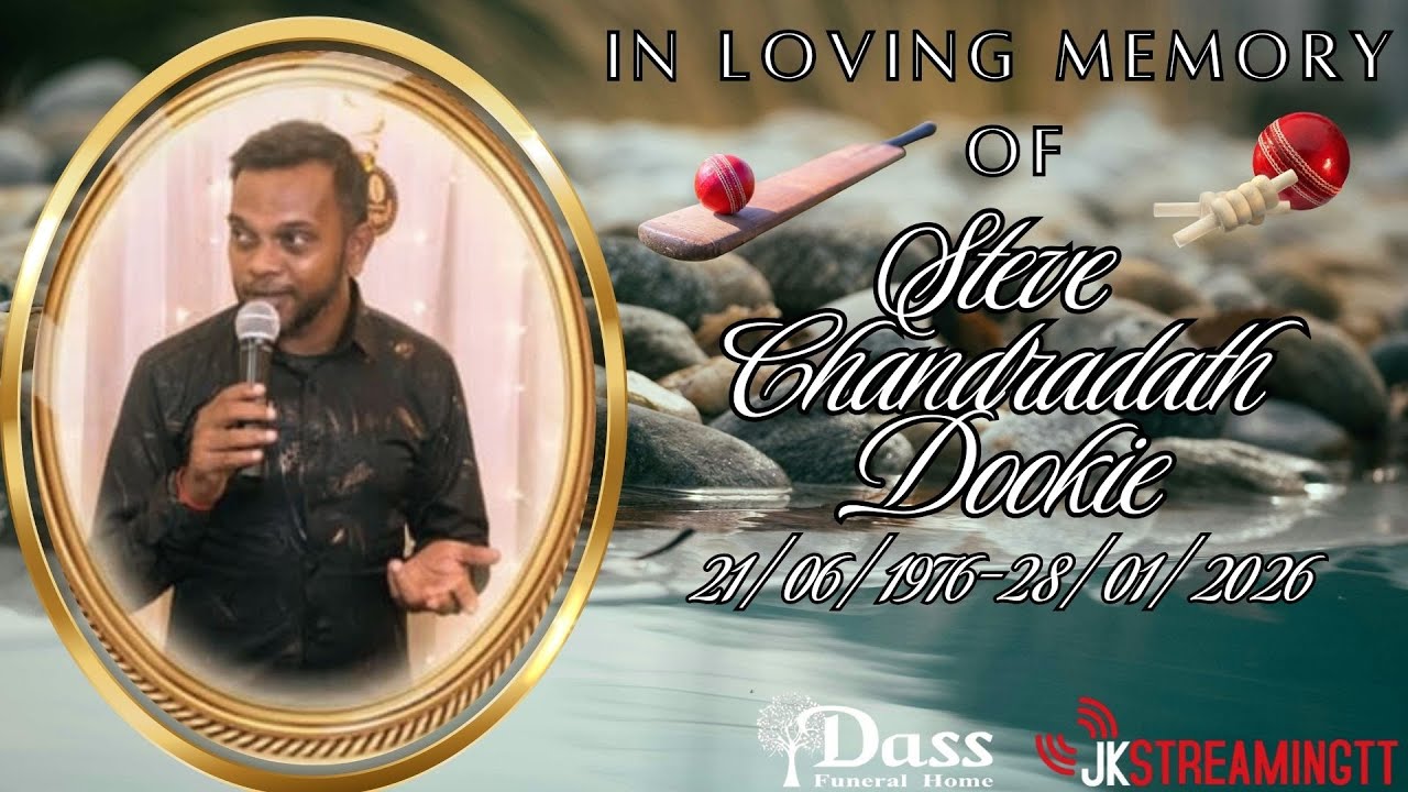 THE  CREMATION SERVICE OF Steve Chandradath Dookie