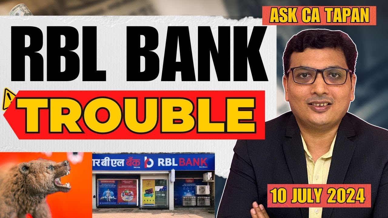 Reasons for RBL Bank Non-Performance. RBL Bank Buy,&nbsp;Sell&nbsp;or&nbsp;Hold?
