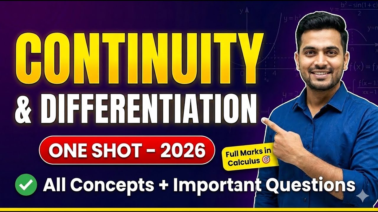 🚀 Master Continuity & Differentiation in ONE SHOT! 🚀