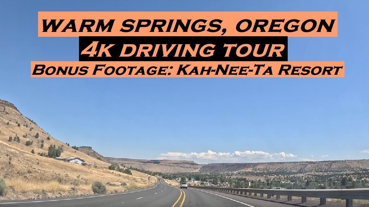 Warm Springs, Oregon | 4k Driving Tour | Bonus Footage: Kah-Nee-Ta Resort