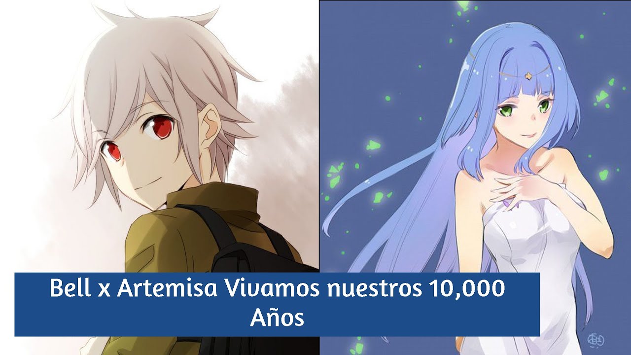 Bell x Artemisa Vivamos nuestros 10 000 años de Amor {One-Shot}