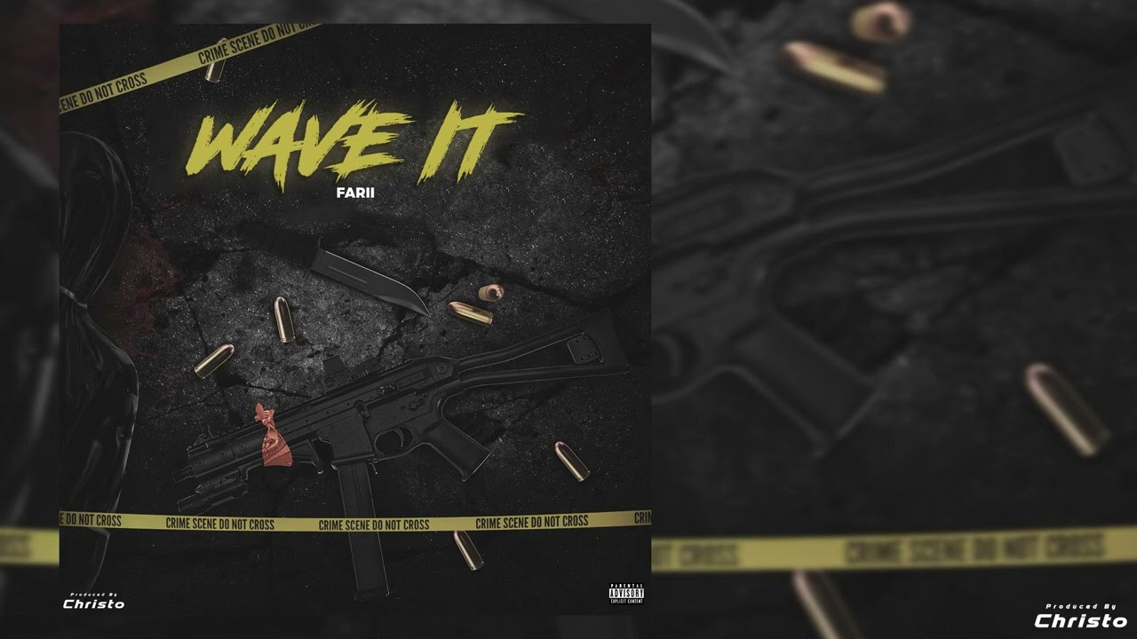 Farii - Wave It (Audio)