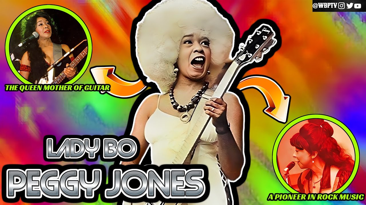 The Queen Mother Of Guitar | Lady Bo | The Untold Truth Of Peggy Jones