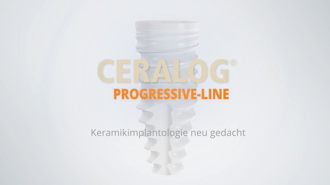 Das CERALOG® PROGRESSIVE-LINE Implantatsystem | Keramikimplantologie neu gedacht