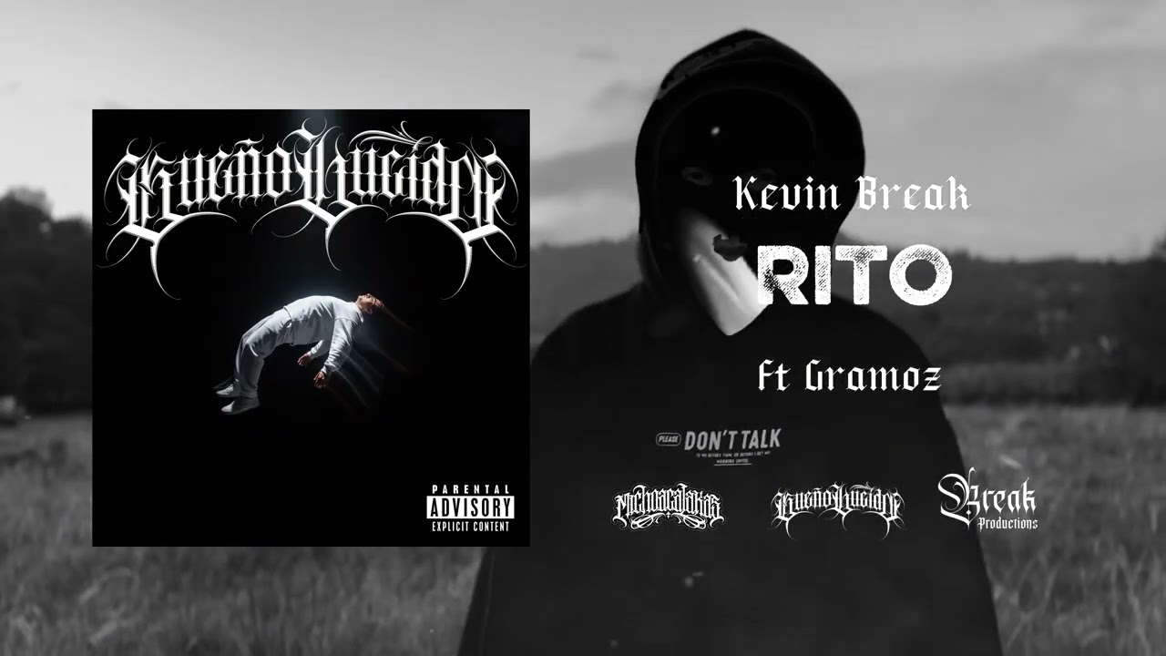 4.- Kevin Break - Rito Ft Gramoz