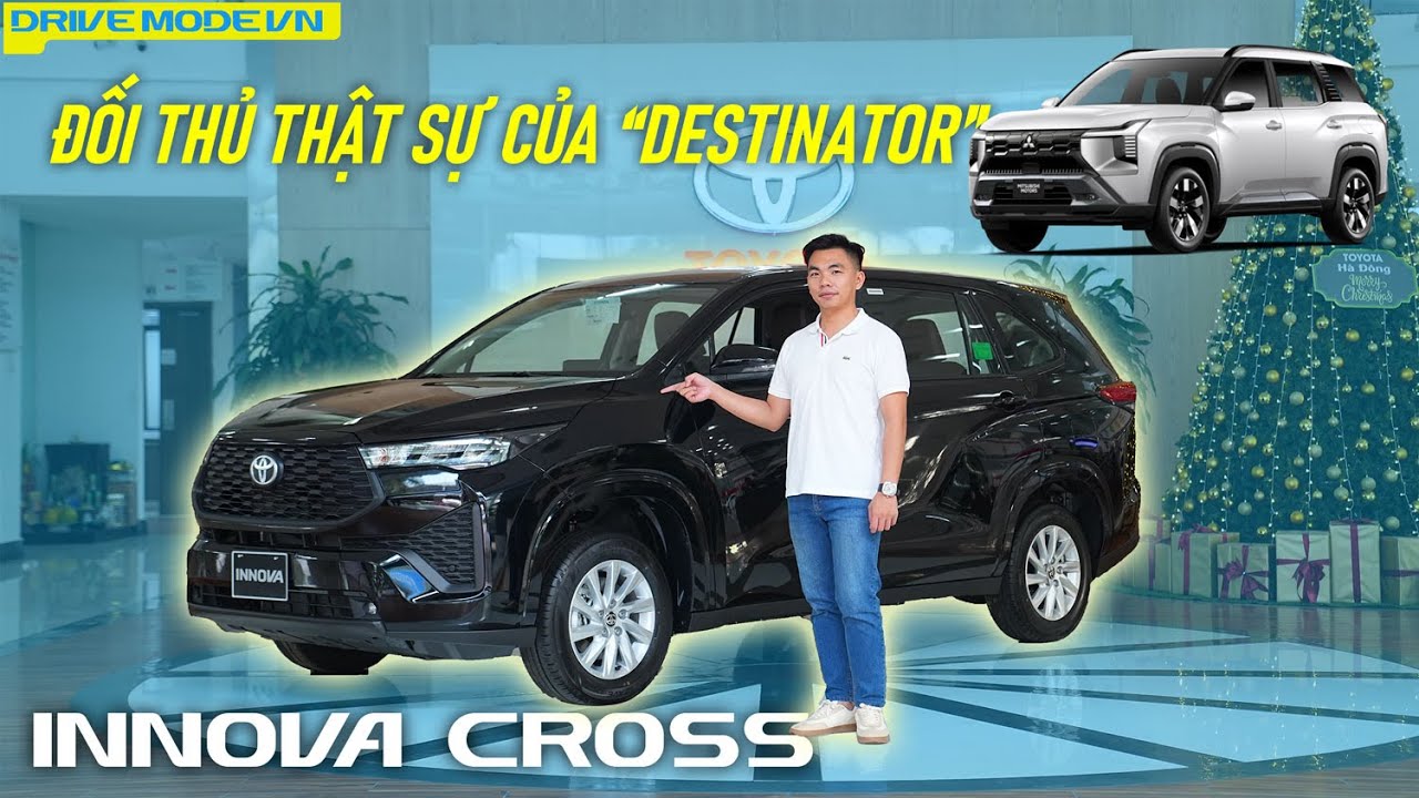 730 TRIỆU cho Toyota Innova Cross G - Đối Căng của Mitsubishi Destinator
